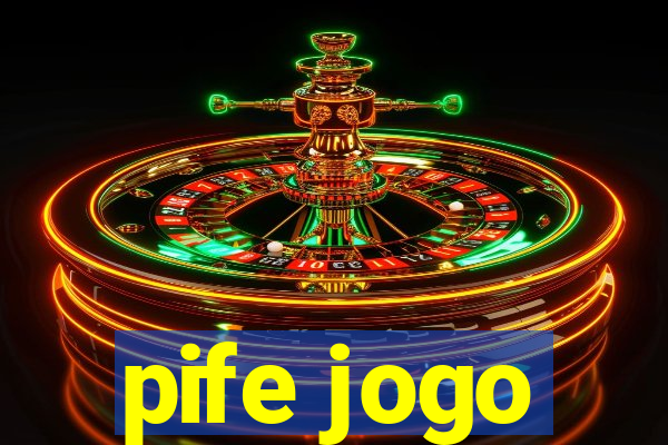 pife jogo